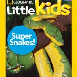 NatGeoLittleKids_supersnakes_Sep-Oct_2023_000001